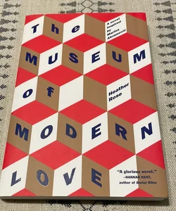 The Museum of Modern Love