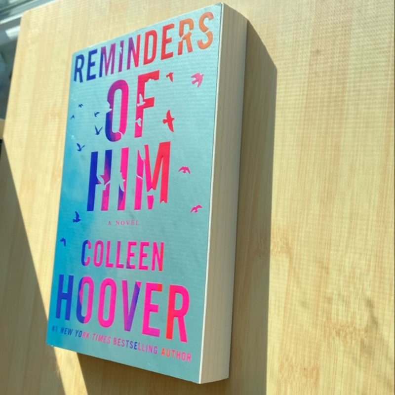 Reminders of Him