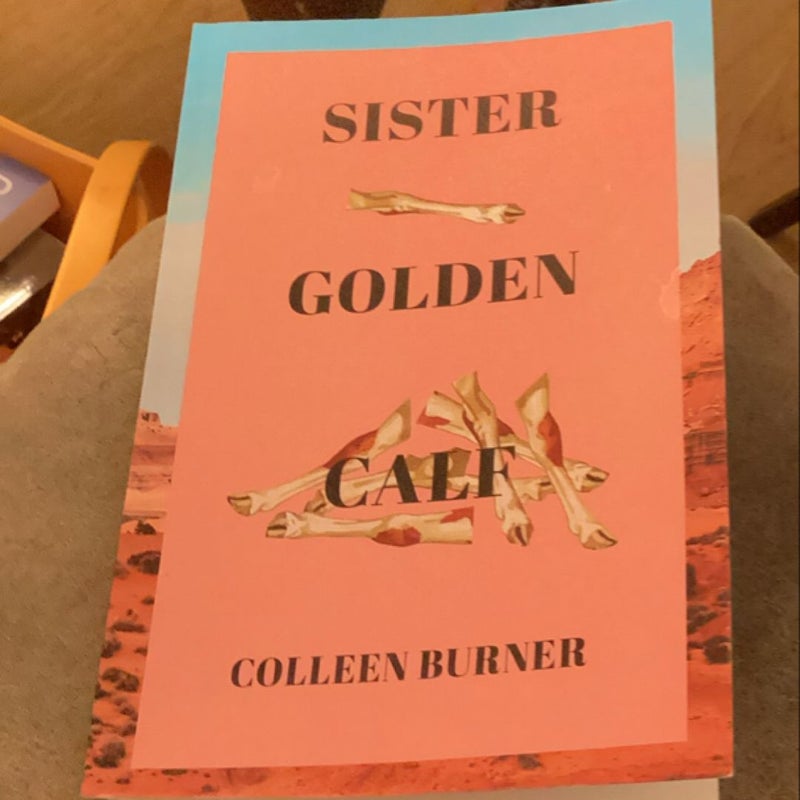 Sister Golden Calf