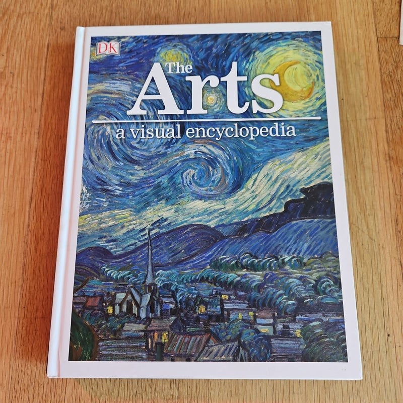 The Arts: a Visual Encyclopedia