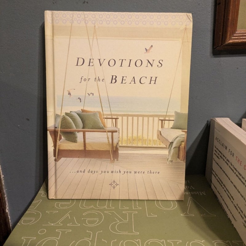 Devotions for the Beach and Days You Wish You Were There