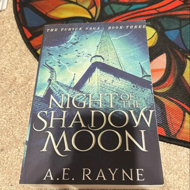 Night of the Shadow Moon (the Furyck Saga: Book 3)