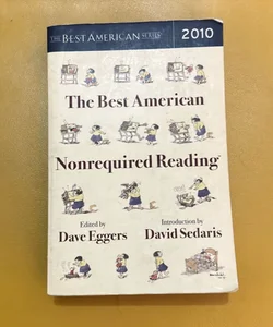 The Best American Nonrequired Reading 2010