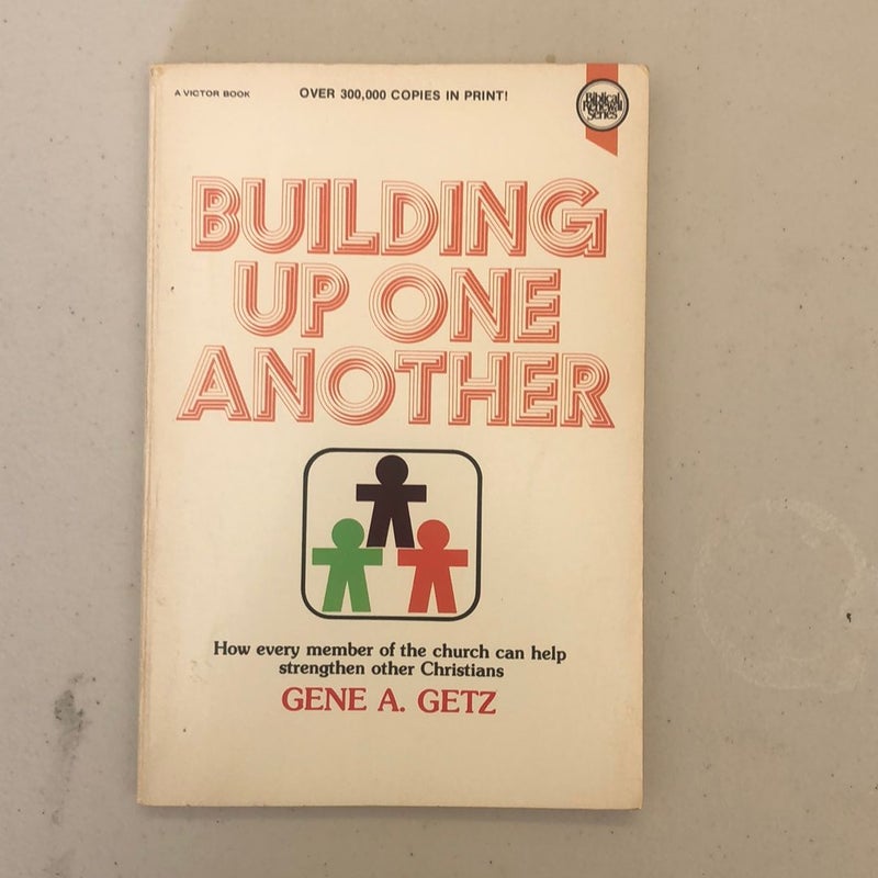 Building up One Another by Gene A. Getz, Paperback | Pangobooks