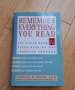 Remember Everything You Read