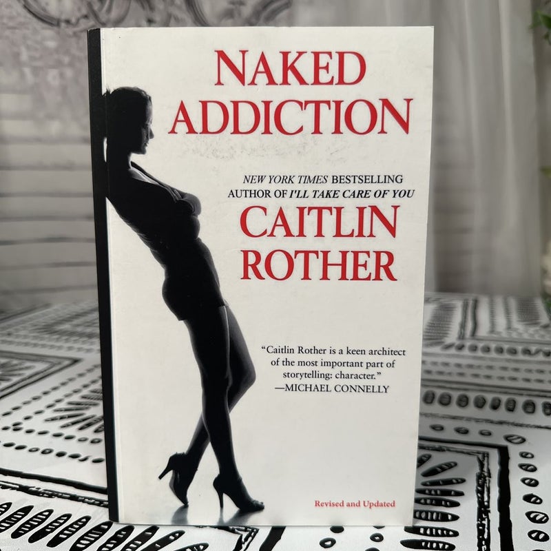 Naked Addiction