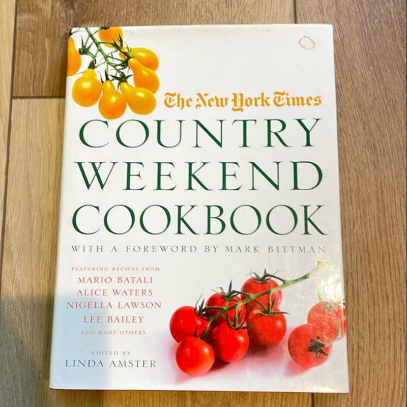 The New York Times Country Weekend Cookbook