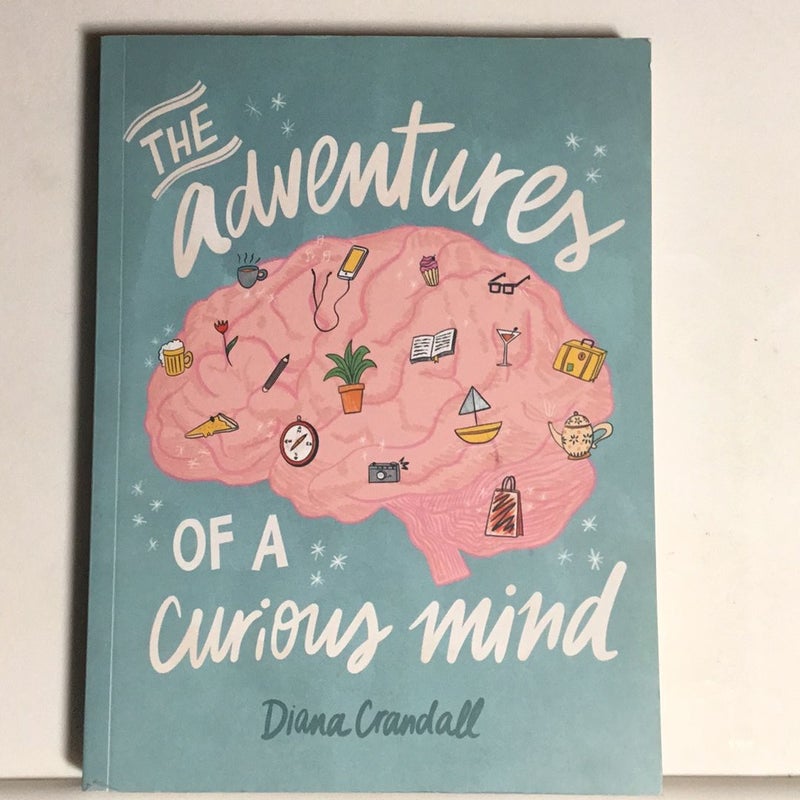 The Adventures of a Curious Mind