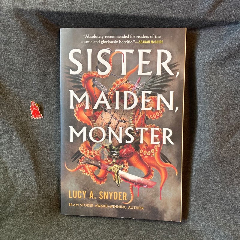 Sister, Maiden, Monster