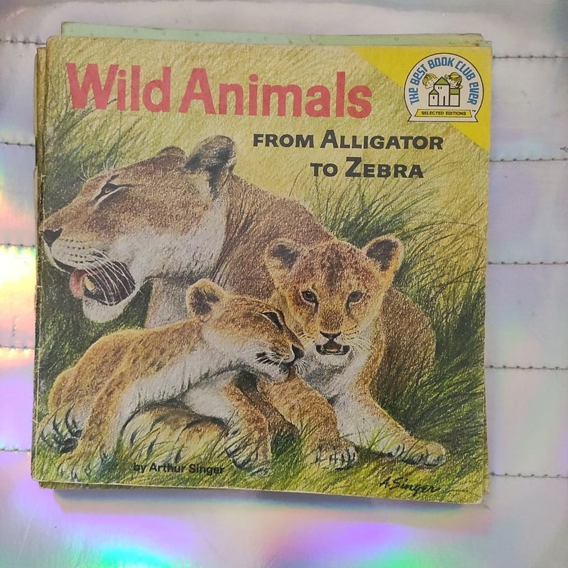 Wild animals from alligator to zebra the best book club ever vintage 1973