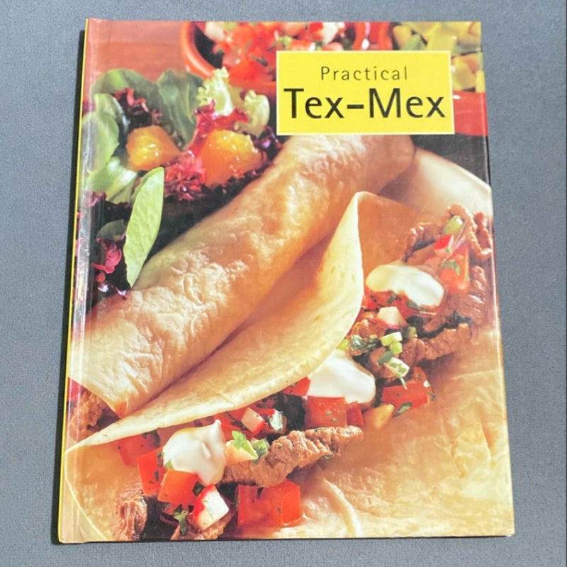 Practical Tex-Mex 