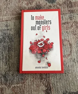 to make a monster out of girls 