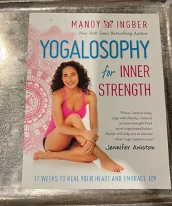 Yogalosophy for Inner Strength