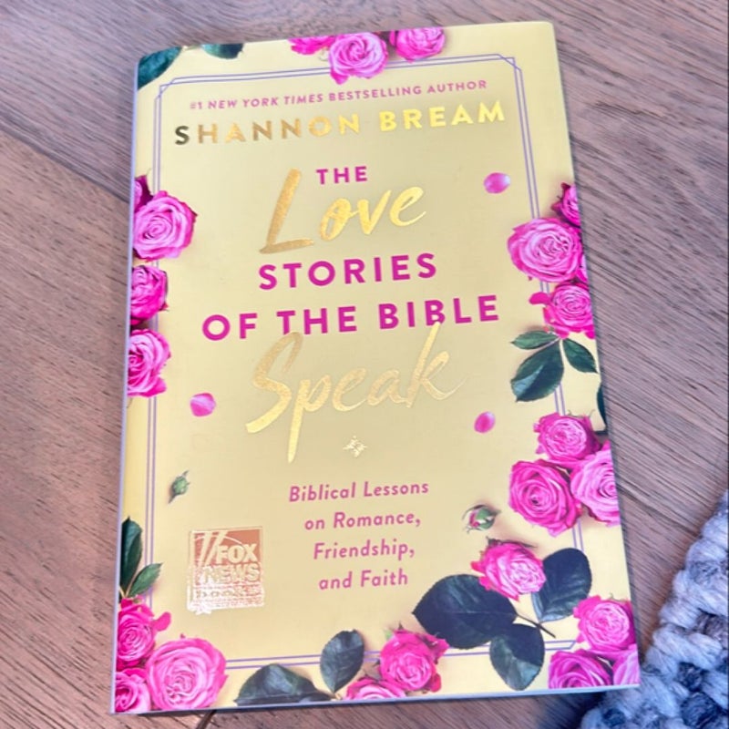 The Love Stories of the Bible Speak