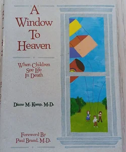 A Window to Heaven