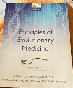 Principles of Evolutionary Medicine 