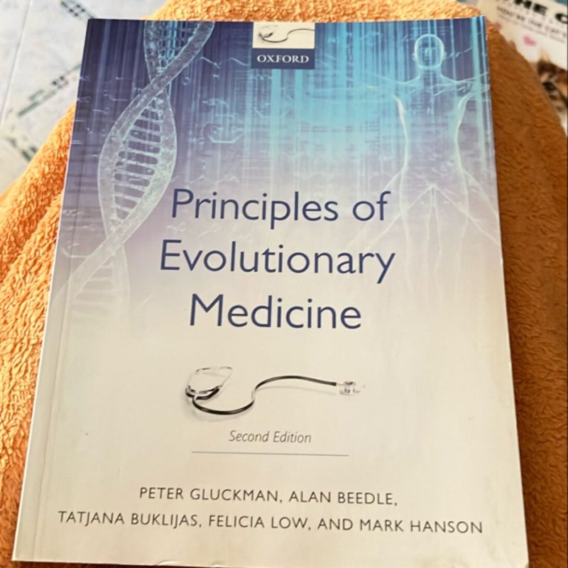 Principles of Evolutionary Medicine