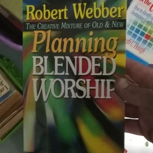 Planning Blended Worship