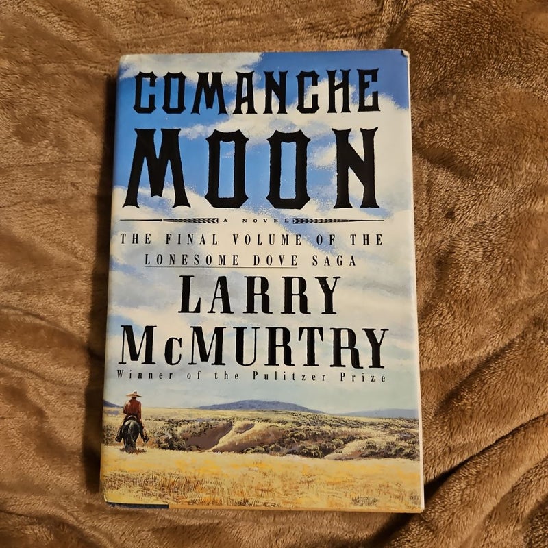 Comanche Moon (First Edition)