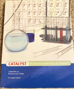 Catalyst the Pearson custom library for chemistry 