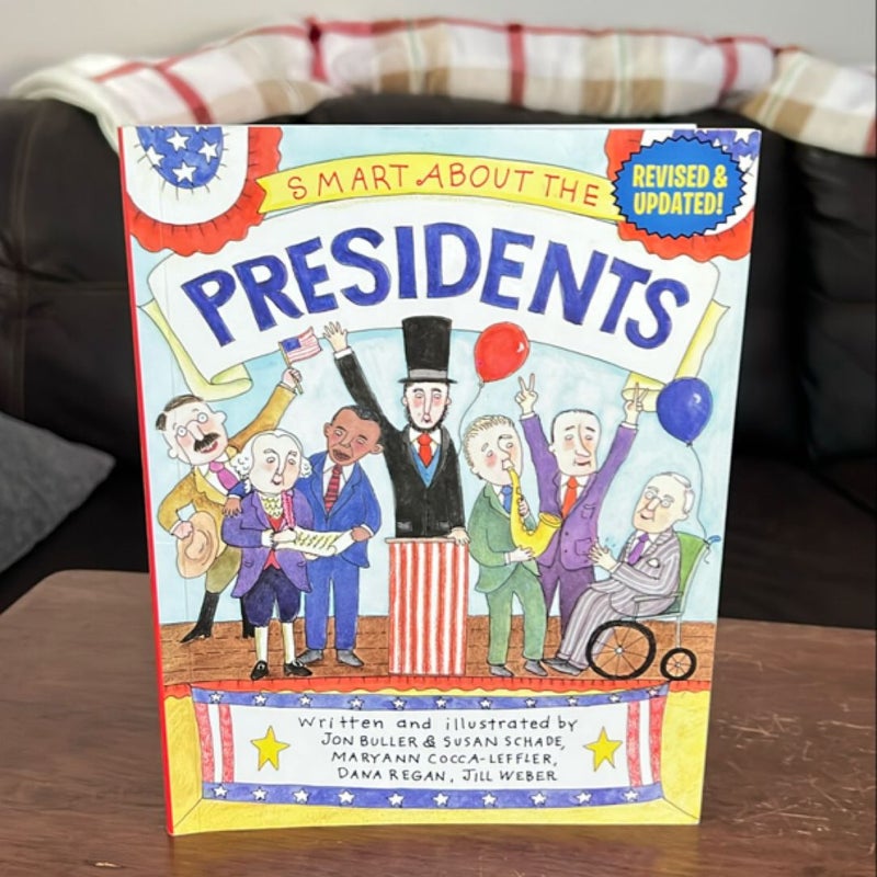 Smart about the Presidents and the First Ladies