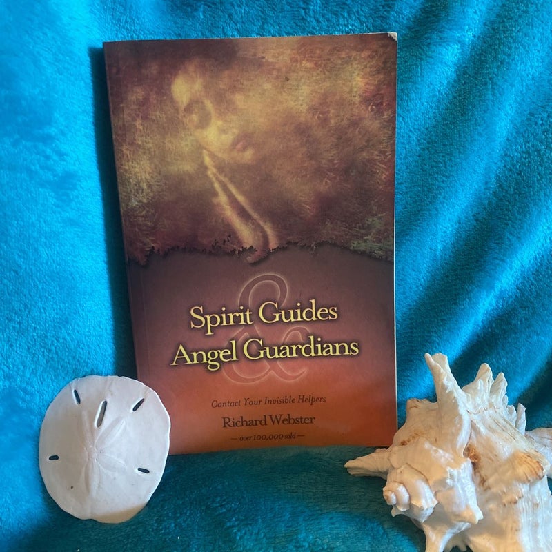 Spirit Guides and Angel Guardians