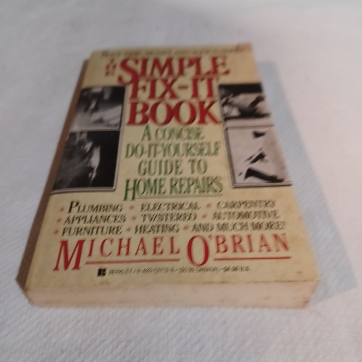 The Simple Fix It Book by Michael O'Brien
