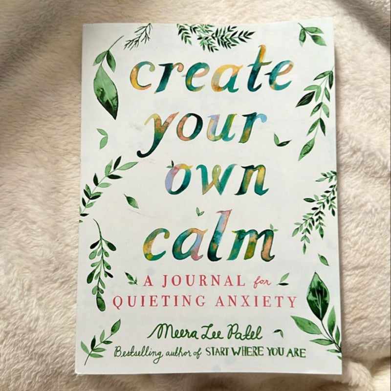 Create Your Own Calm