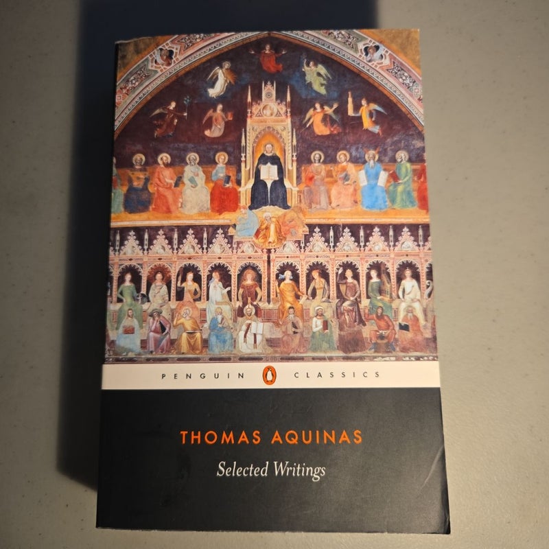 Selected Writings of Thomas Aquinas