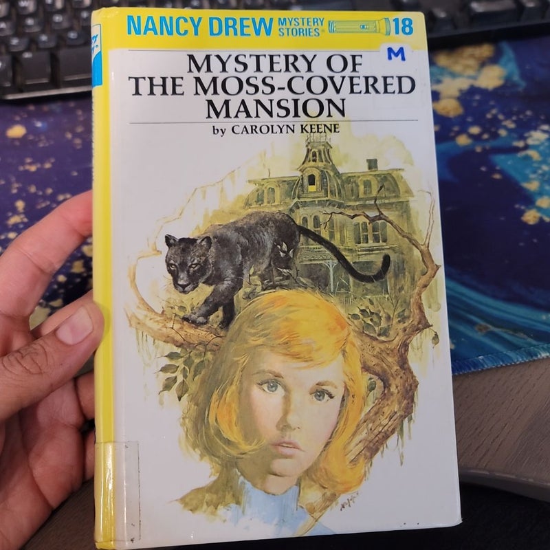 Nancy Drew 18: Mystery of the Moss-Covered Mansion