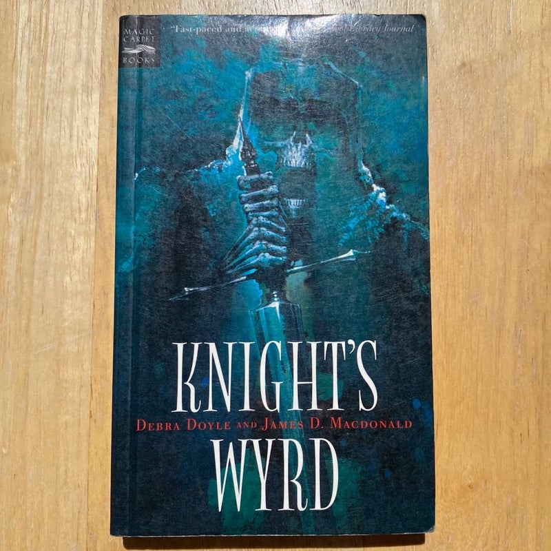 Knight's Wyrd