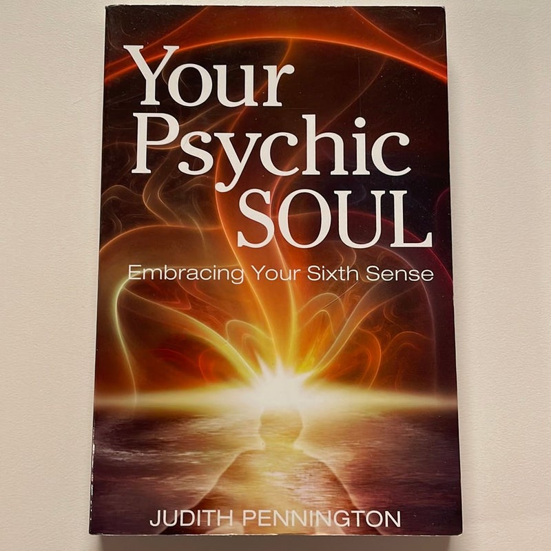 Your Psychic Soul