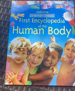 First Encyclopedia of the Human Body - Internet Linked