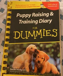 Puppy Raising and Training Diary for Dummies