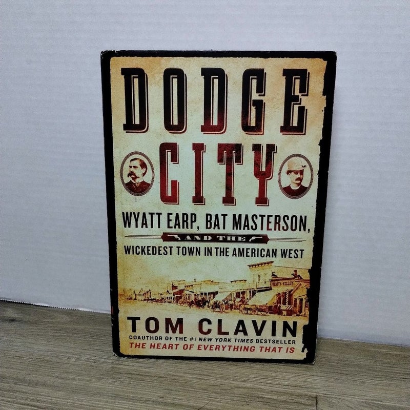 Dodge City ( First Edition First Printing)