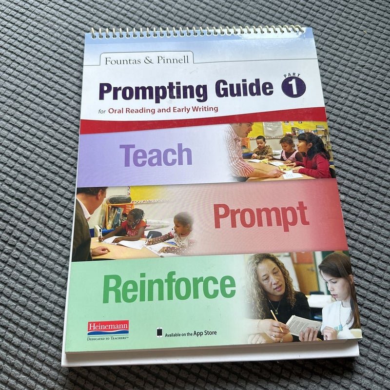 Fountas and Pinnell Prompting Guide Part 1 for Oral Reading and Early Writing