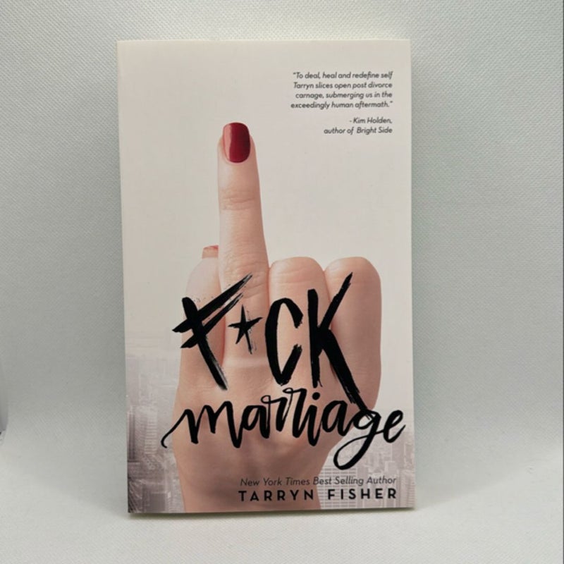 F*ck Marriage