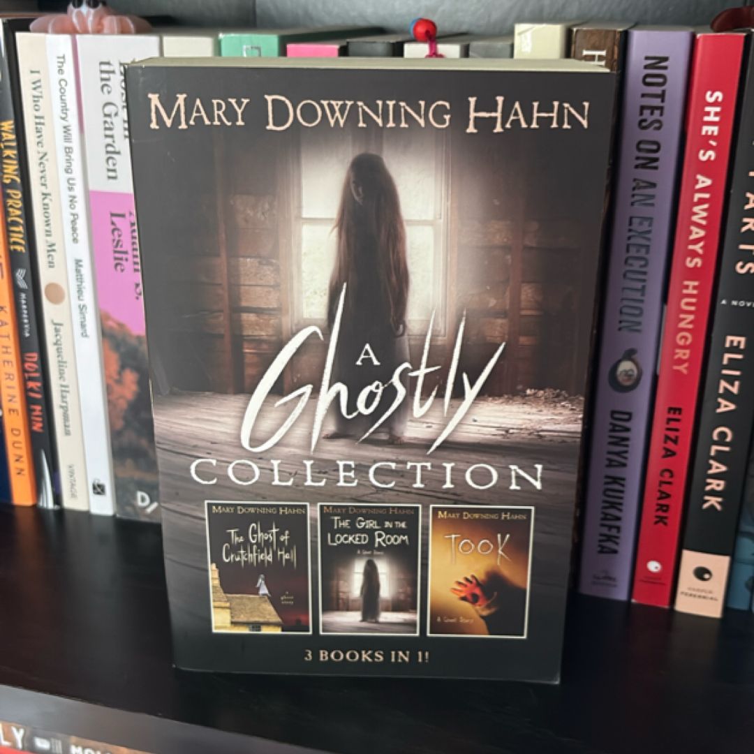 A Ghostly Collection (3 Books In 1)