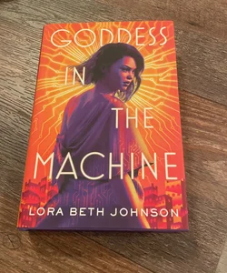 SIGNED Goddess in the machine 