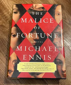 The Malice of Fortune (First Edition)