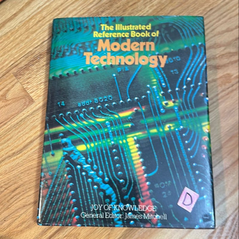 The Illustrated Reference Book of Modern Technology 