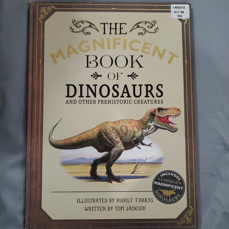 The Magnificent Book of Dinosaurs