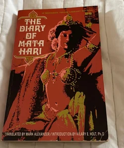 The Diary Of Mata Hari