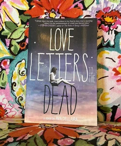 🔶Love Letters to the Dead