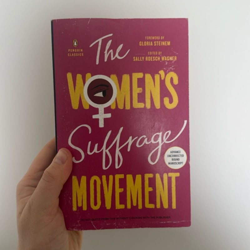 The Women's Suffrage Movement