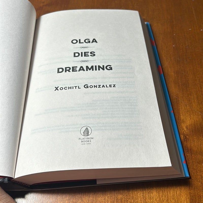 1st US ed./1st * Olga Dies Dreaming