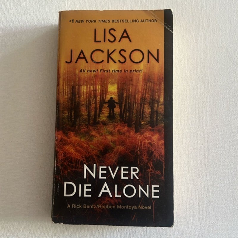 Never Die Alone