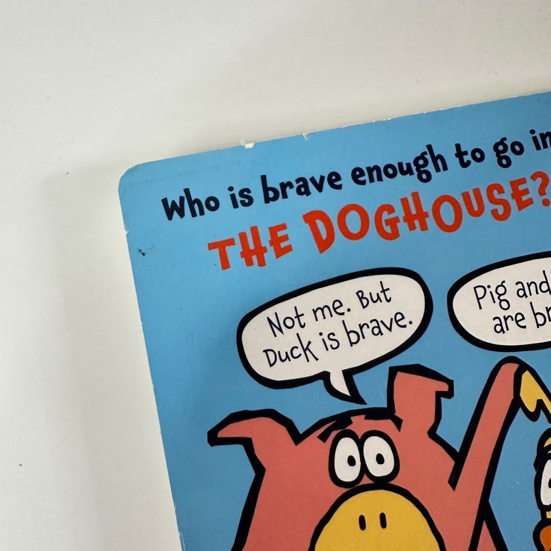 The Doghouse