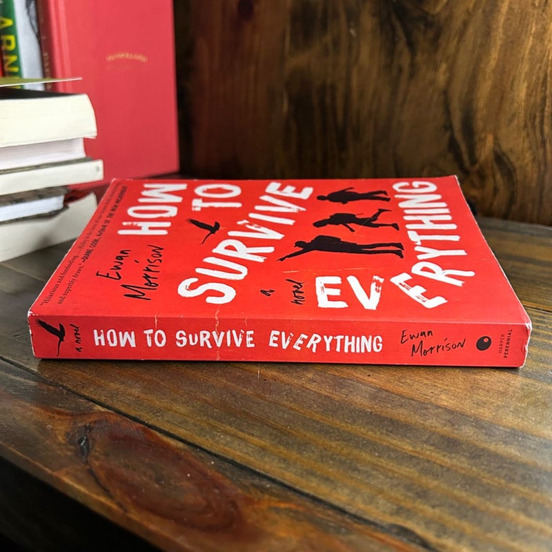 How to Survive Everything