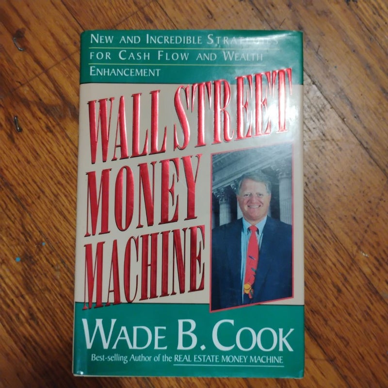 Wall Street Money Machine